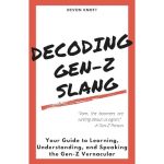 Discovering the World of Gen Z Slang